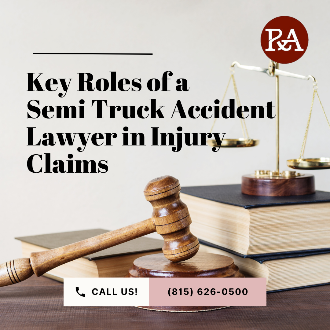 Key Roles of a semi truck accident