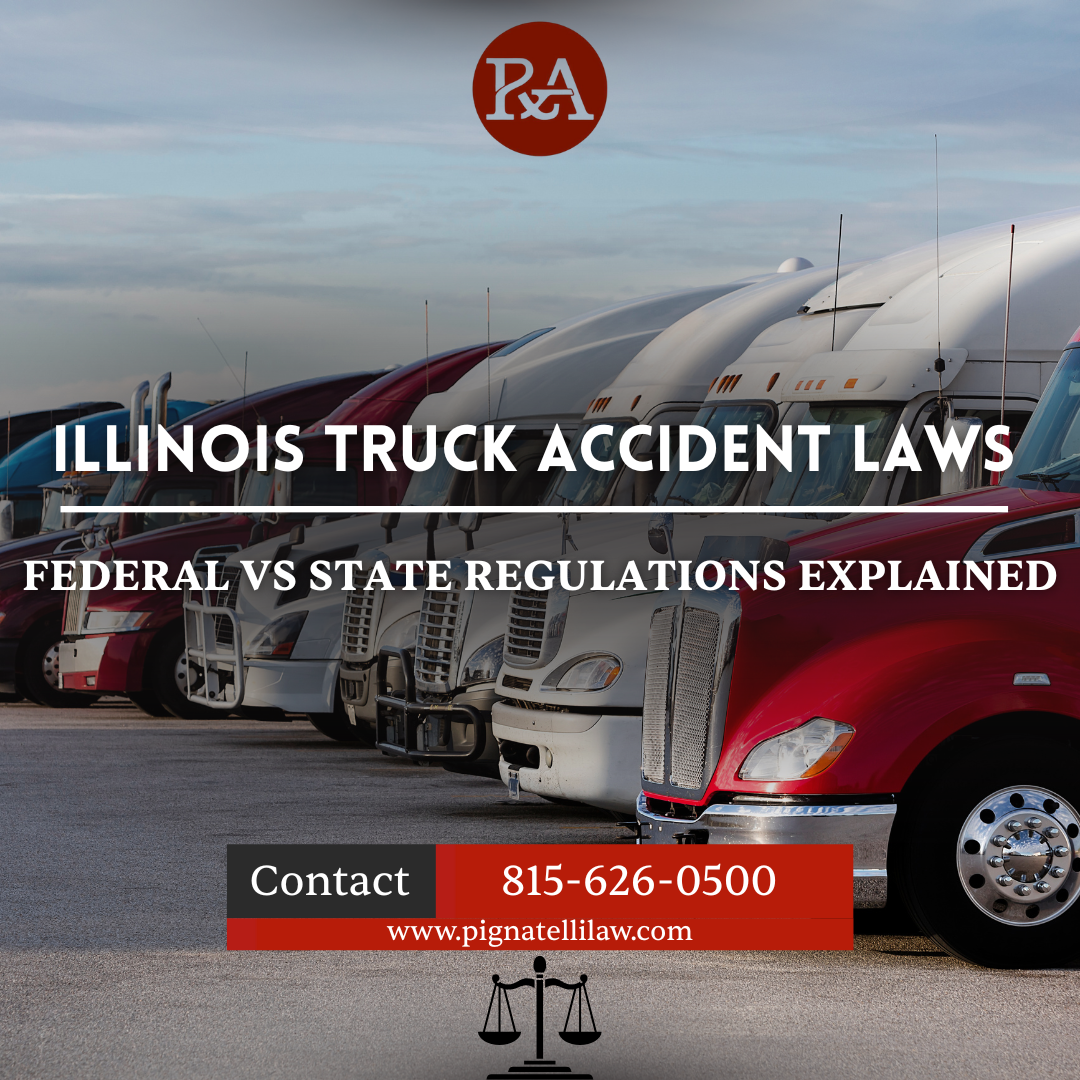 Illinois Truck Accident Laws Federal vs State Regulations Explained
