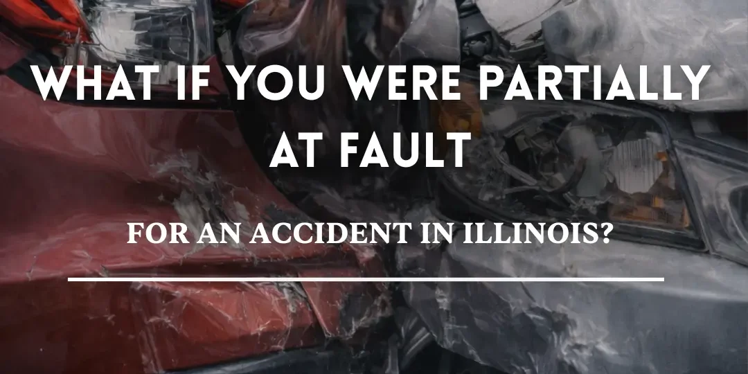 partially-at-fault-accident-illinois Partial Fault in Illinois Accidents? Know Your Rights